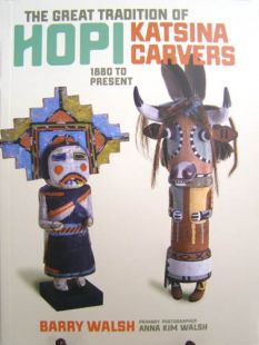 The Great Tradition of Hopi Katsina Carvers: 1880 to Present