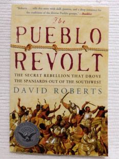 The Pueblo Revolt by David Roberts